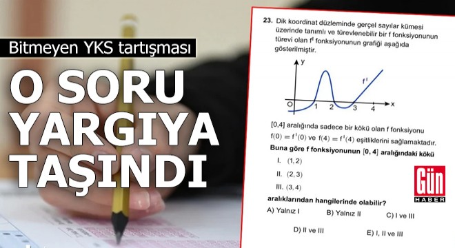 Bitmeyen YKS tartışması! O soru yargıya taşındı