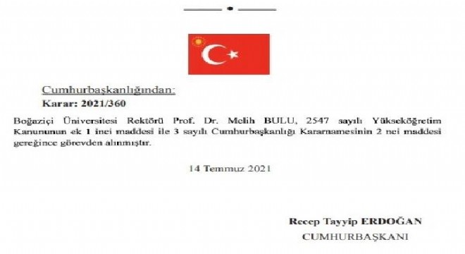 Boğaziçi Üniversitesi Rektörü Bulu, görevden alındı