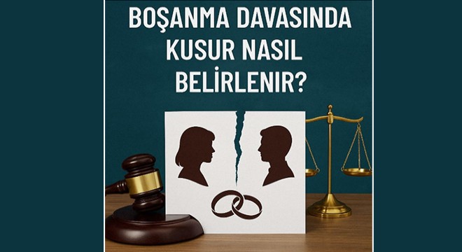 Boşanma davasında kusur nasıl belirlenir?