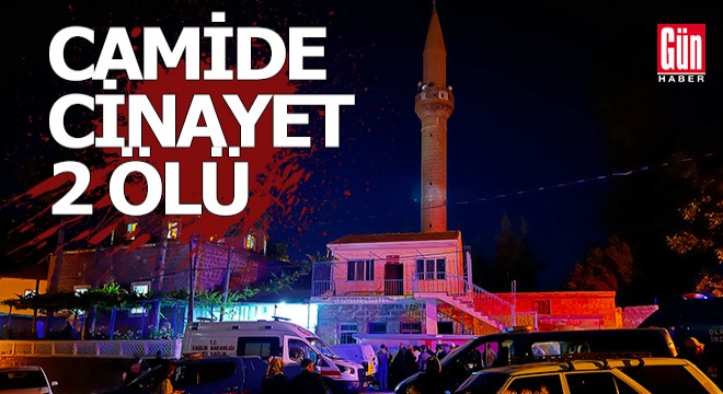 Camide tartıştığı iki kişiyi bıçakla öldürdü