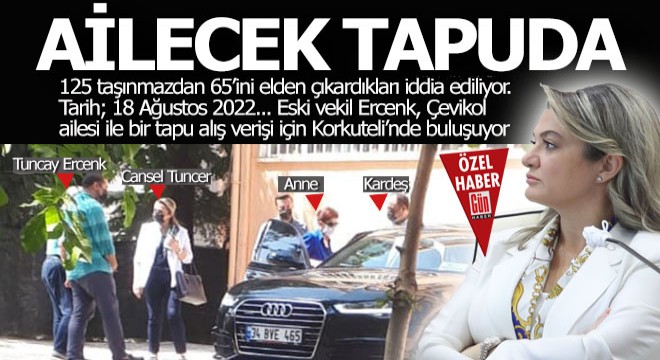 Cansel Çevikol Tuncer ailecek tapuda...