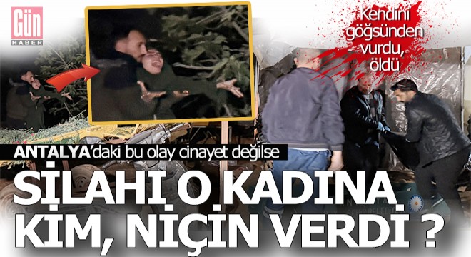Cinayet değilse, o kadına o silahı kim, niçin verdi?