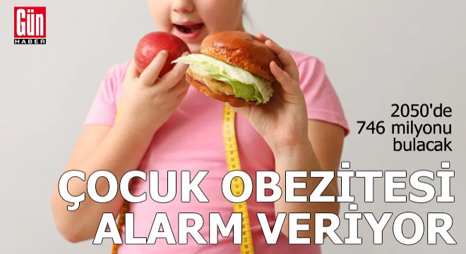 Çocuk obezitesi alarm veriyor! 2050'de 746 milyonu bulacak