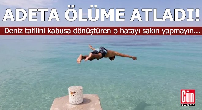 Deniz tatilini kabusa dönüştüren o hatayı sakın yapmayın