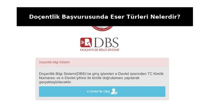 Doçentlik Başvurusunda Eser Türleri Nelerdir?