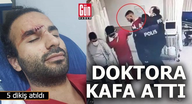 Doktora kafa attı