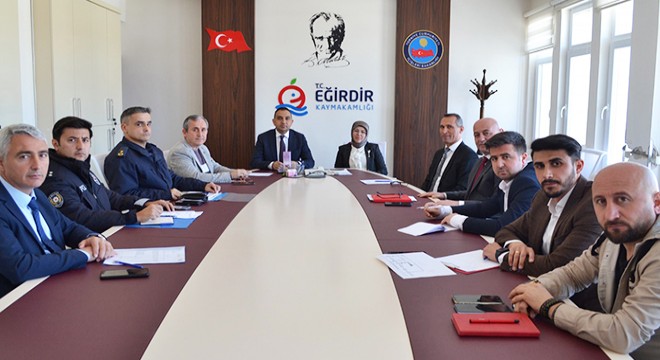 Eğirdir'de seçim güvenliği toplantısı