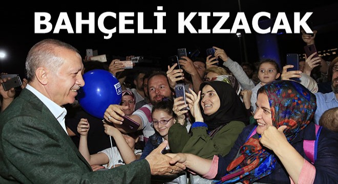 Erdoğan'dan Bahçeli'yi kızdıracak sözler