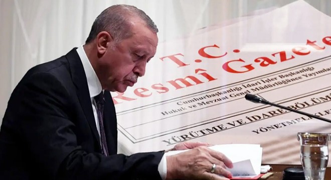 Erdoğan imzaladı: Atama kararları Resmi Gazete'de