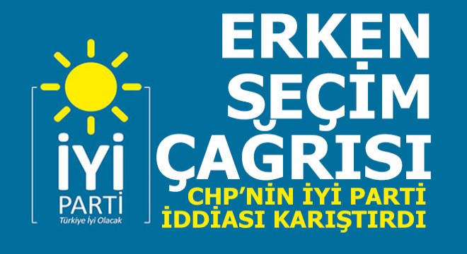 Erken seçim ve İyi Parti...