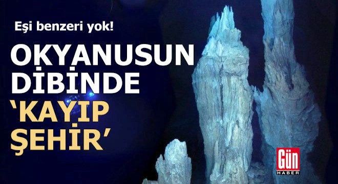 Eşi benzeri yok: Okyanusun dibinde 'kayıp şehir'