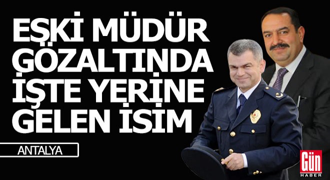 Eski müdür teslim oldu, işte yerine gelen isim...
