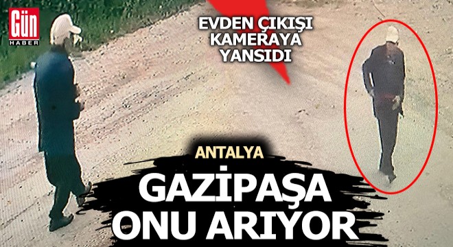 Gazipaşa onu arıyor
