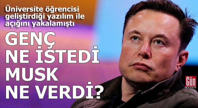Genç ne istedi Musk ne verdi?