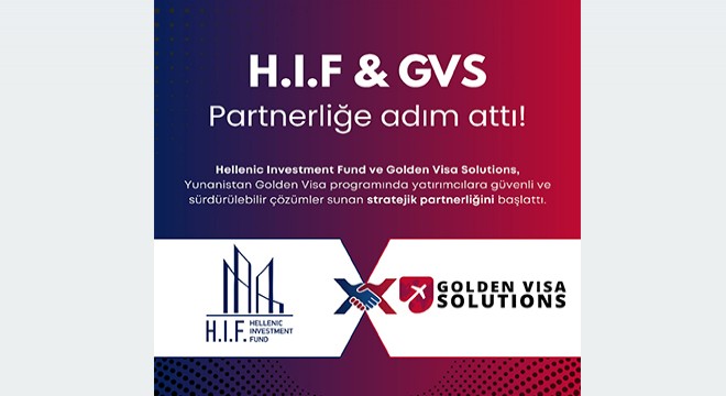 Golden Visa Solutions (GVS) x Hellenic Investment Fund (HIF) Partnerliğe Adım Attı