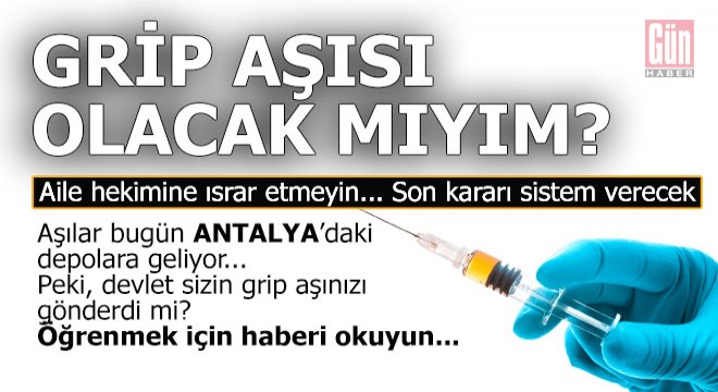 Grip aşısı olup olmayacağınızı öğrenebilirsiniz...
