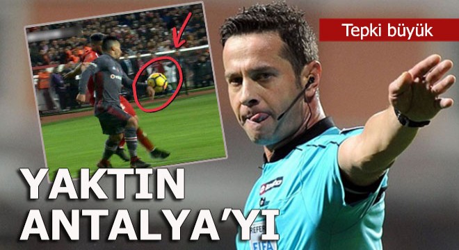 Hakem Özkahya Antalya'da istenmeyen adam
