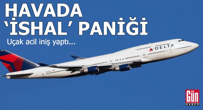 Havada 'ishal' paniği… Uçak acil iniş yaptı