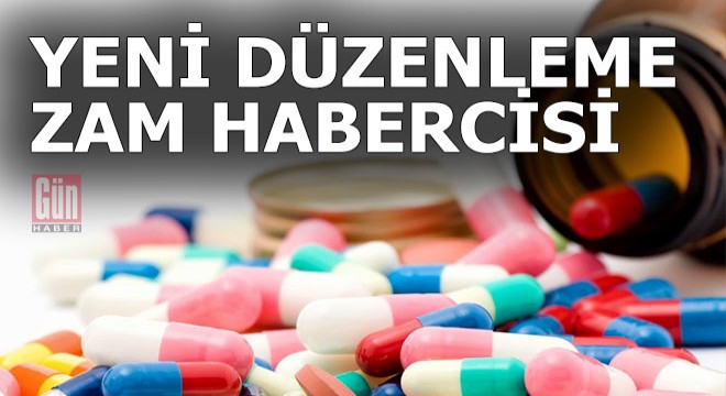 İlaca yeni zam kapıda...