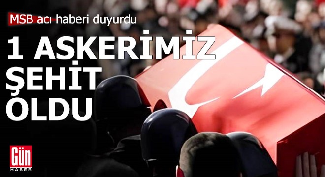 Irak'ın kuzeyinde 1 askerimiz şehit oldu