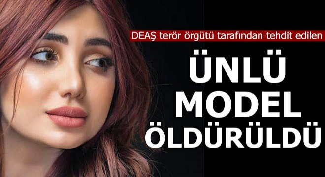 Iraklı ünlü model Fares, öldürüldü