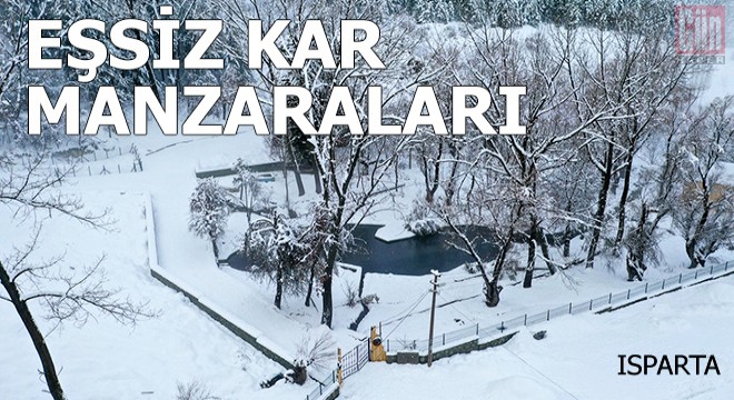 Isparta'da eşsiz kar manzaraları