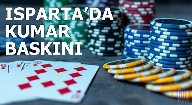 Isparta'da kumar baskını