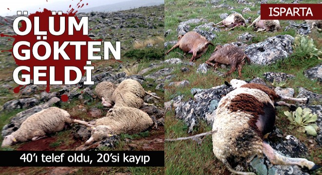 Isparta'da ölüm gökten geldi