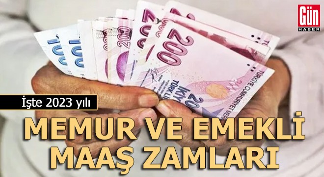 2023 yılı memur ve emekli maaş zamları