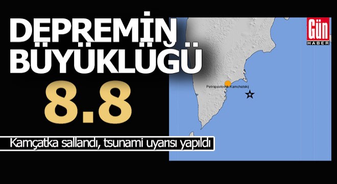Kamçatka 8.8 büyüklüğünde depremle sallandı, tsunami uyarısı geldi