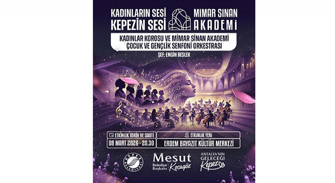 Kepez Belediyesi'nden 8 Mart Dünya Kadınlar Gününe özel konser