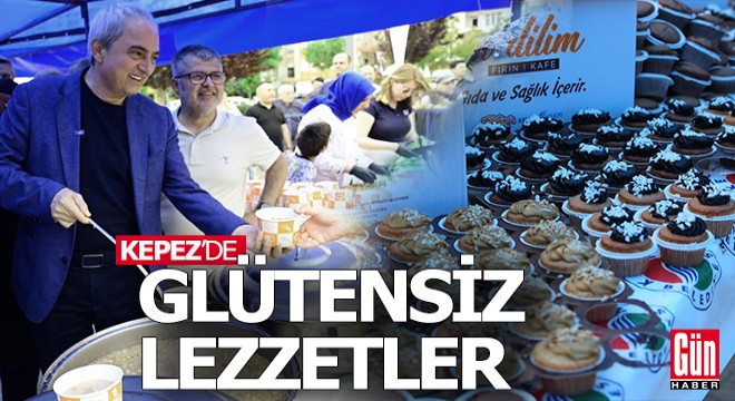 Kepez’de Glütensiz yaşama destek şenliği