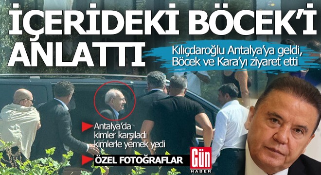 Kılıçdaroğlu cezaevinde gördüğü Böcek'i anlattı