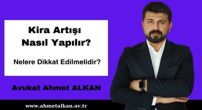 Kira Artışı Nasıl Yapılır, Nelere Dikkat Edilmelidir?