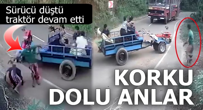 Korku dolu anlar! Sürücü düştü, traktör devam etti