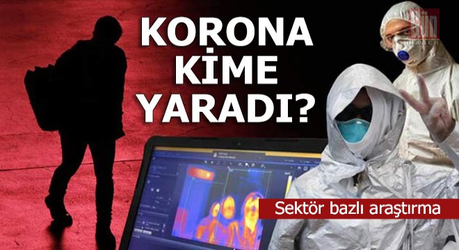 Korona hangi sektörü nasıl etkiledi, hangi sektöre ilgiyi artırdı?