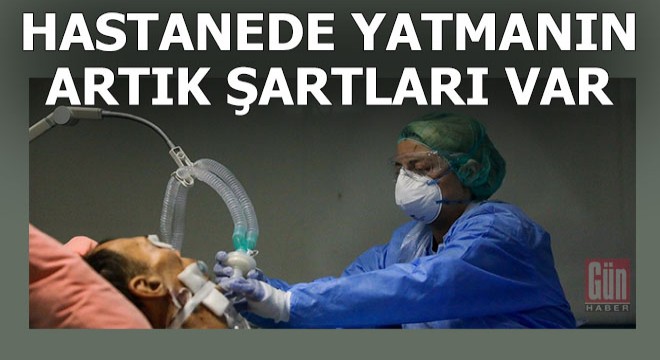 Koronadan hastanede yatmak artık kolay değil