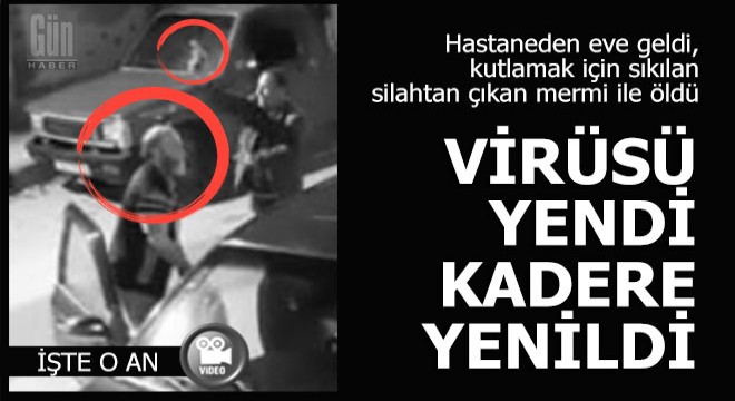 Koronavirüsü yendi, kutlama yapılırken böyle öldürüldü