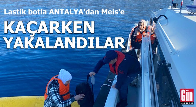 Lastik botla Antalya'dan Meis'e kaçarken yakalandılar