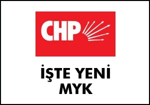 CHP'nin yeni MYK'sı
