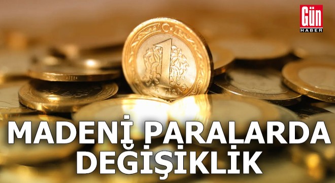 Madeni paralarda değişiklik
