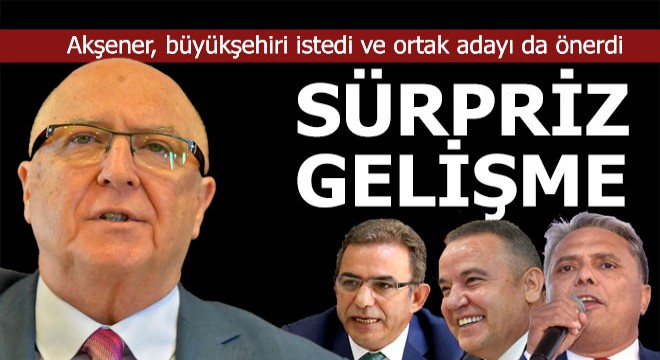 Meral Akşener'in Antalya'da sürpriz atağı