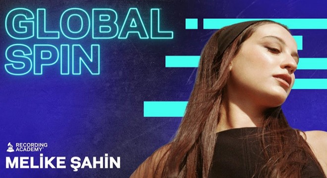 Melike Şahin Grammy listesinde