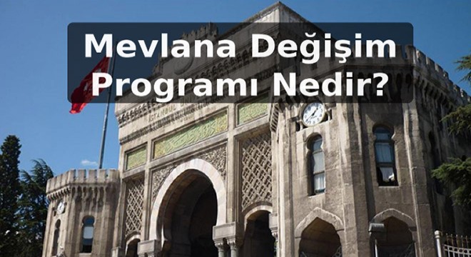 Mevlana Değişim Programı Nedir?