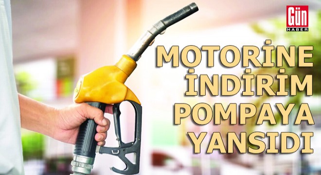 Motorine indirim pompaya yansıdı!