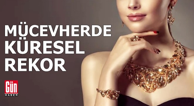 Mücevherde küresel rekor