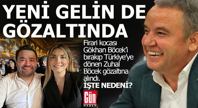 Muhittin Böcek'in yeni gelini de gözaltına alındı
