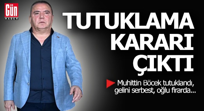 Muhittin Böcek tutuklandı