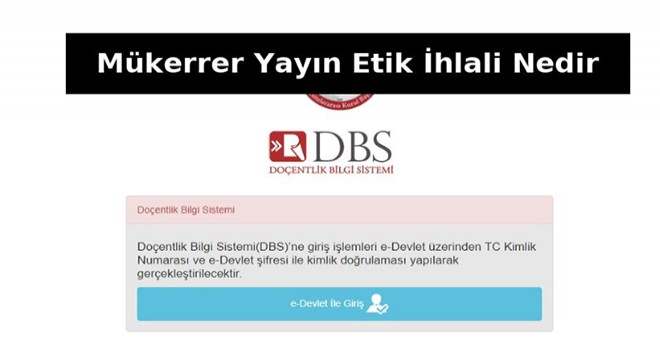 Mükerrer Yayın Etik İhlali Nedir