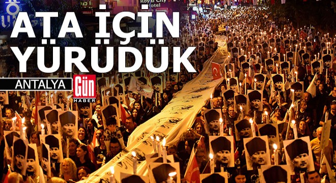 Muratpaşa'da binler Ata'ya Saygı yürüyüşünde bir araya geldi